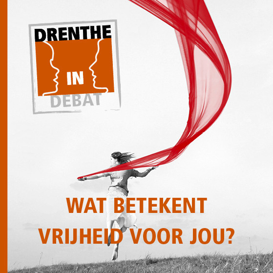 Drenthe in Debat vrijheid